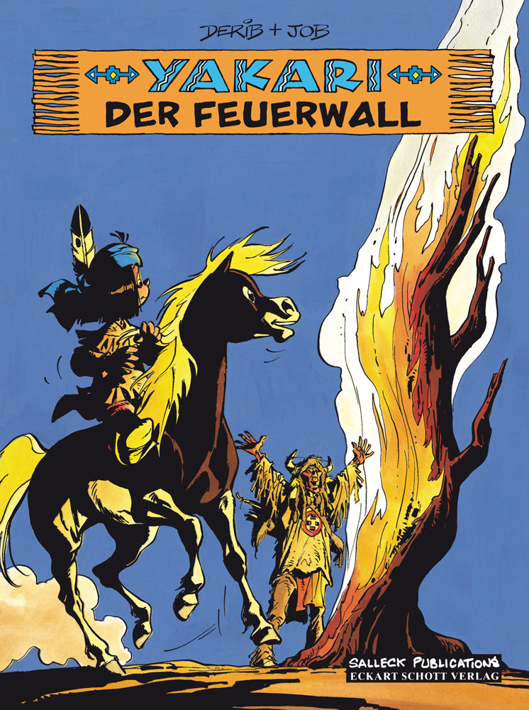 Yakari 19 - Der Feuerwall