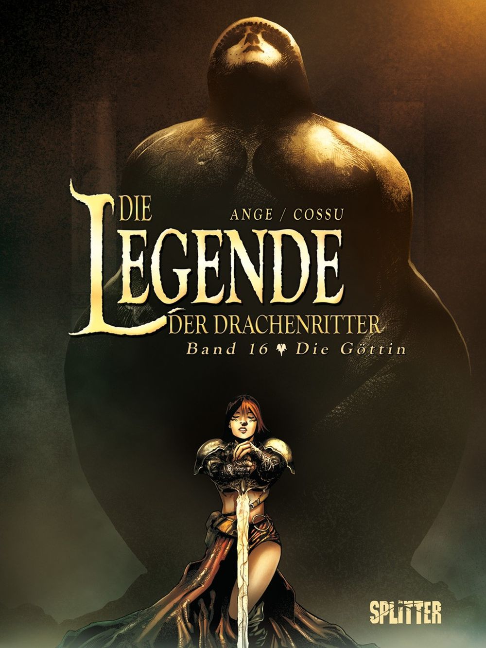 Die Legende der Drachenritter 16 - Die Göttin