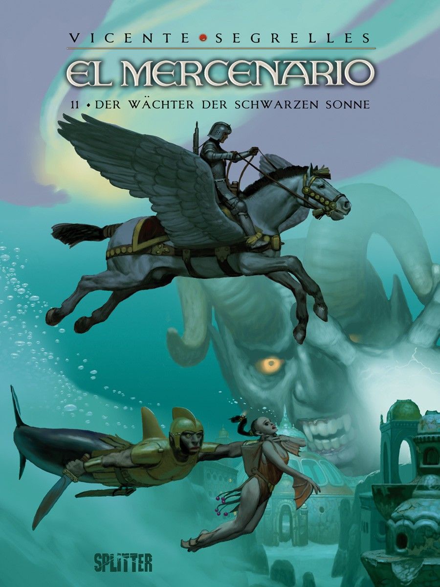 El Mercenario 11 - Der Wächter der schwarzen Sonne