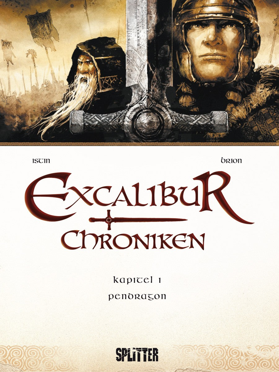 Excalibur Chroniken 1 - Pendragon