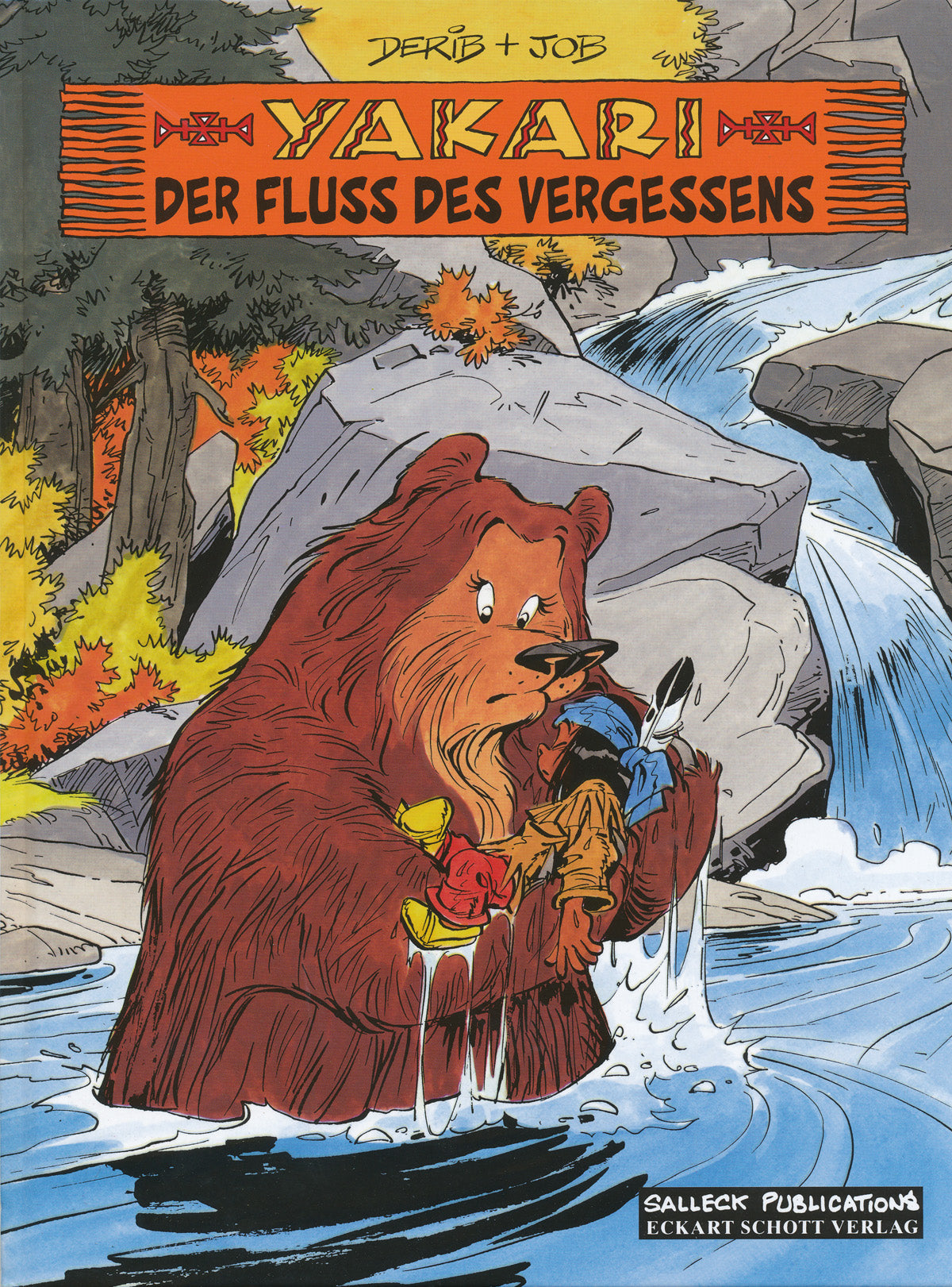 Yakari 15 - Der Fluss des Vergessens