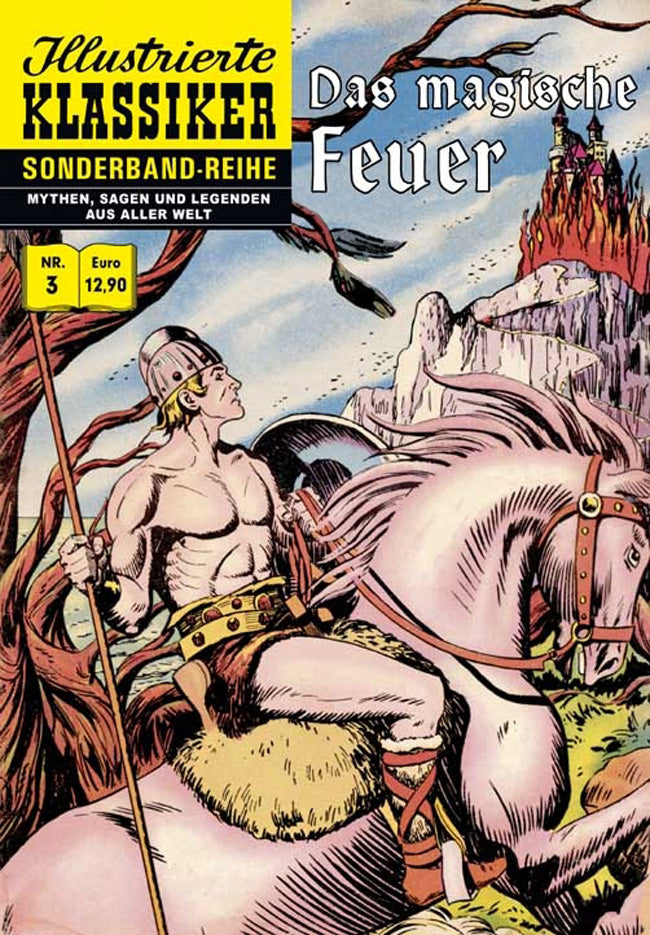 Illustrierte Klassiker Sonderband 03 - Das magische Feuer
