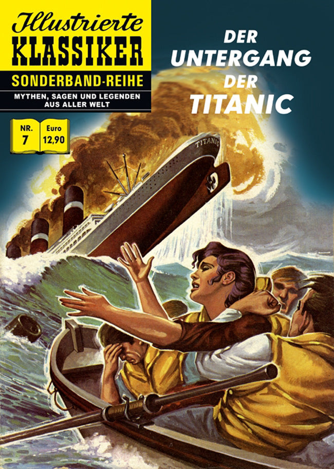 Illustrierte Klassiker Sonderband 07 - Der Untergang der Titanic