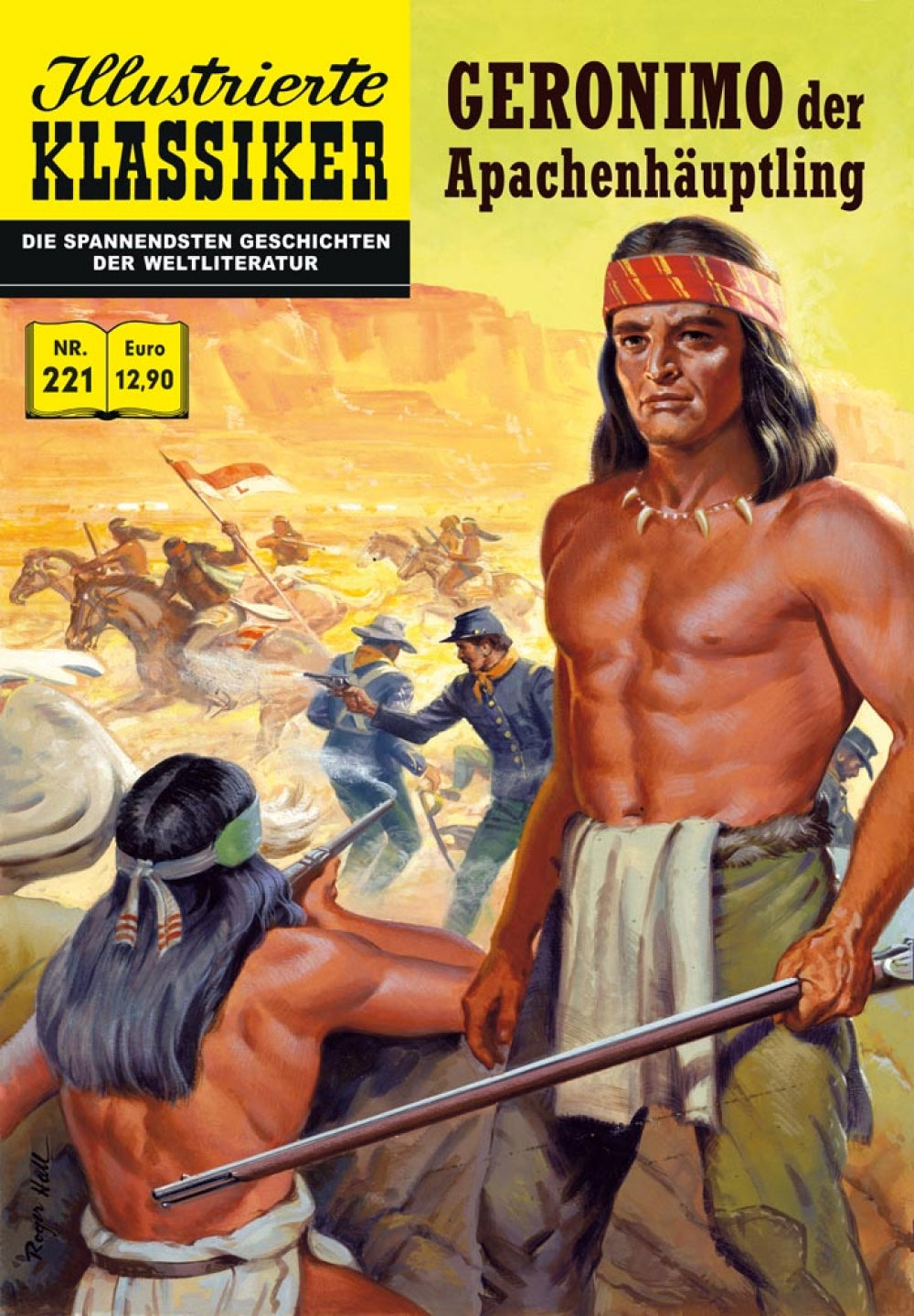 Illustrierte Klassiker Nr. 221 - Geronimo der Apachenhäuptling