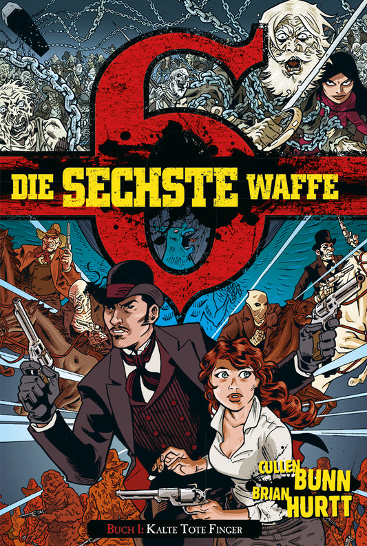 Die sechste Waffe #1 – Kalte tote Finger