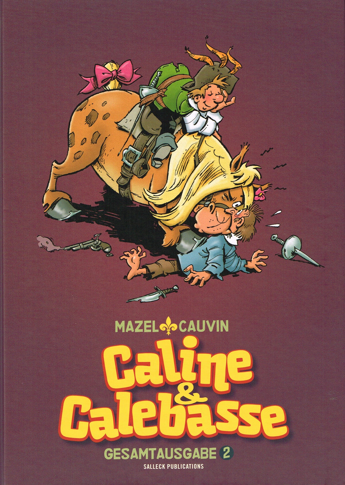 Caline & Calebasse Gesamtausgabe 2 - 1974 - 1984