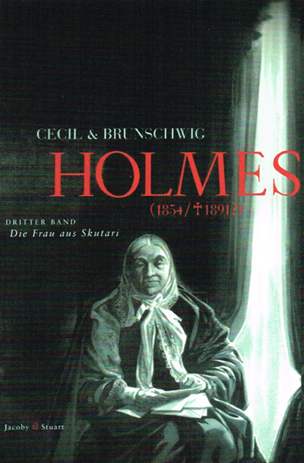Holmes 3 (1854/†1891?) - Die Dame von Scutari