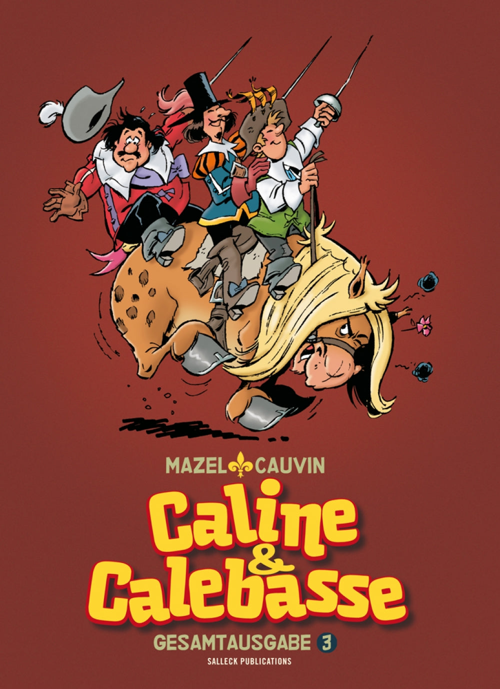 Caline & Calebasse Gesamtausgabe 3 - 1985-1992