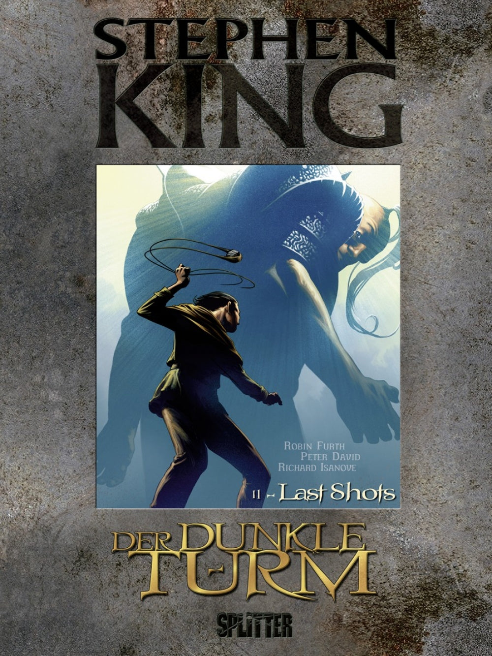 Stephen King: Der Dunkle Turm 11 - Last Shots
