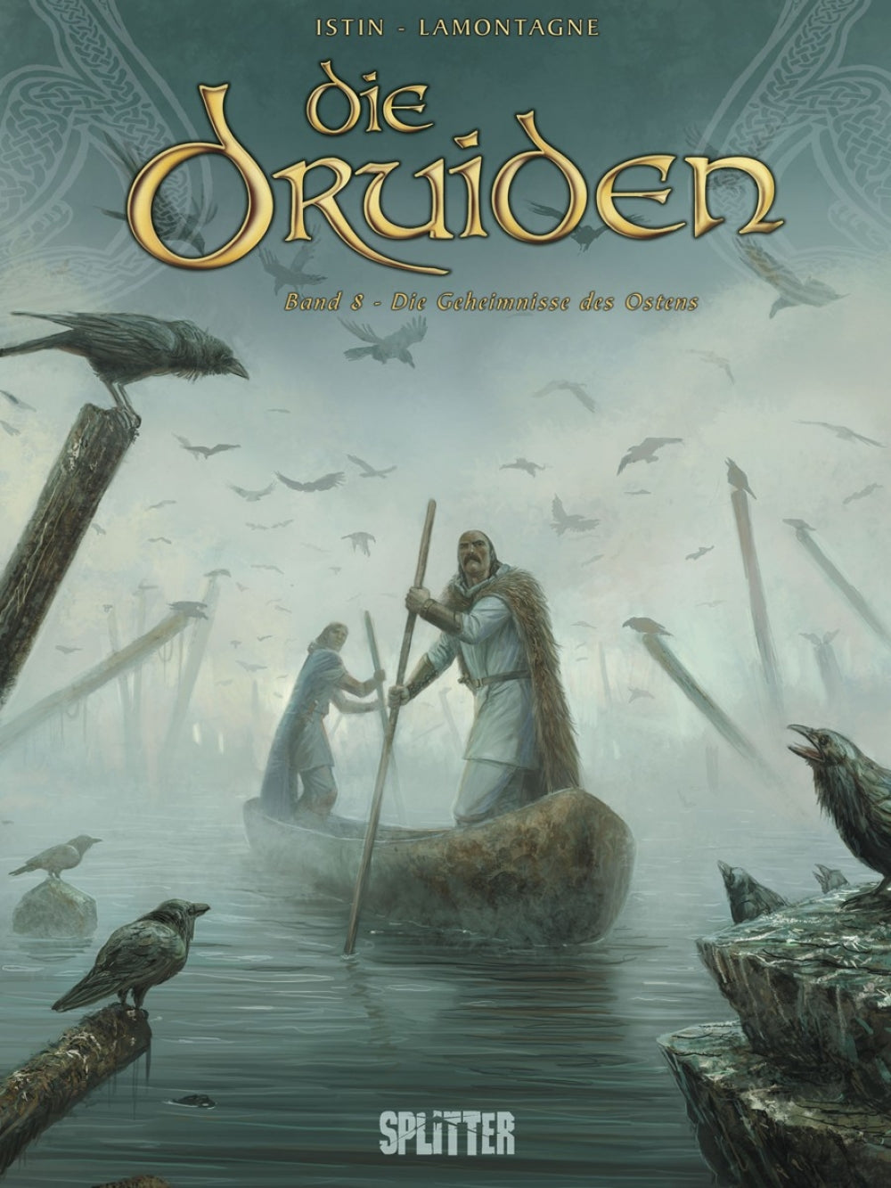 Die Druiden 8 - Die Geheimnisse des Ostens