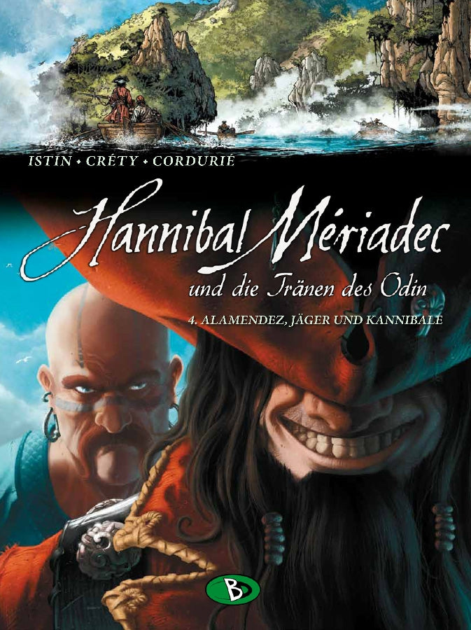 Hannibal Mériadec und die Tränen des Odin 4 - Alamendez, Jäger und Kannibale