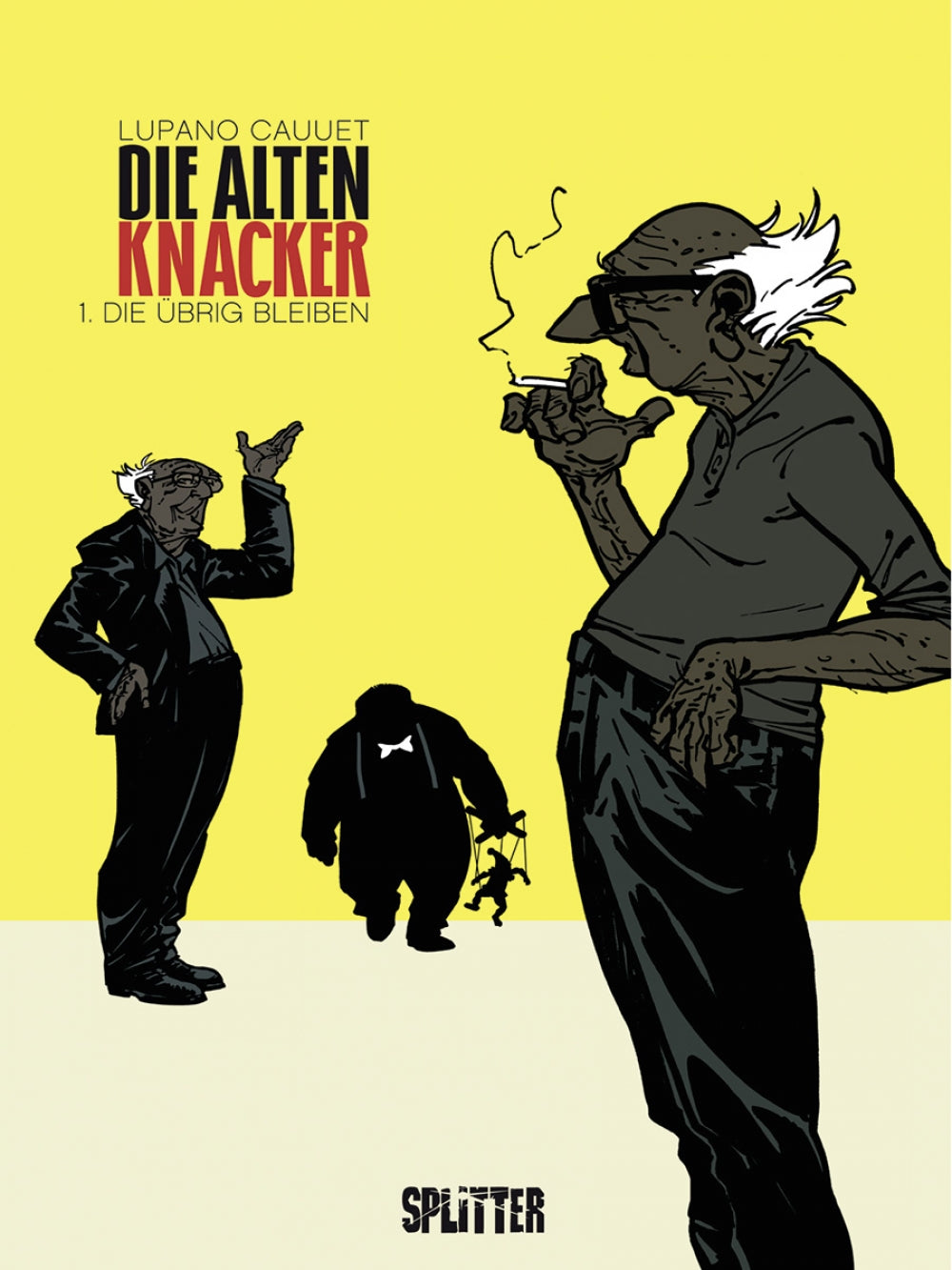 Die alten Knacker 1 - Die übrig bleiben