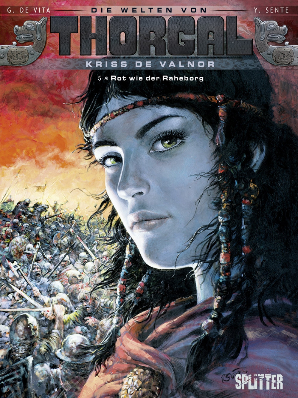 Die Welten von Thorgal - Kriss de Valnor 5 - Rot wie der Raheborg