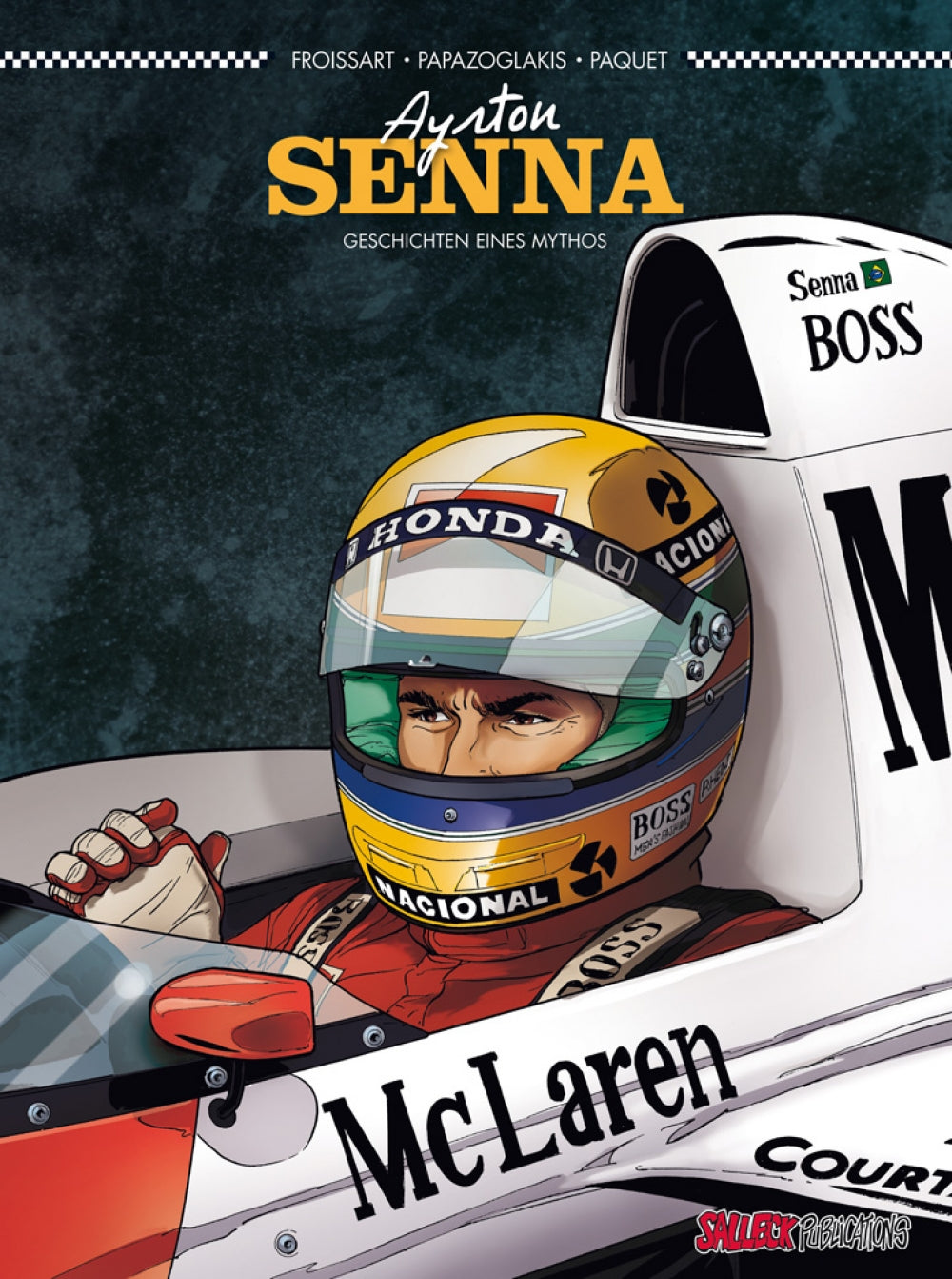 Ayrton Senna - Geschichten eines Mythos