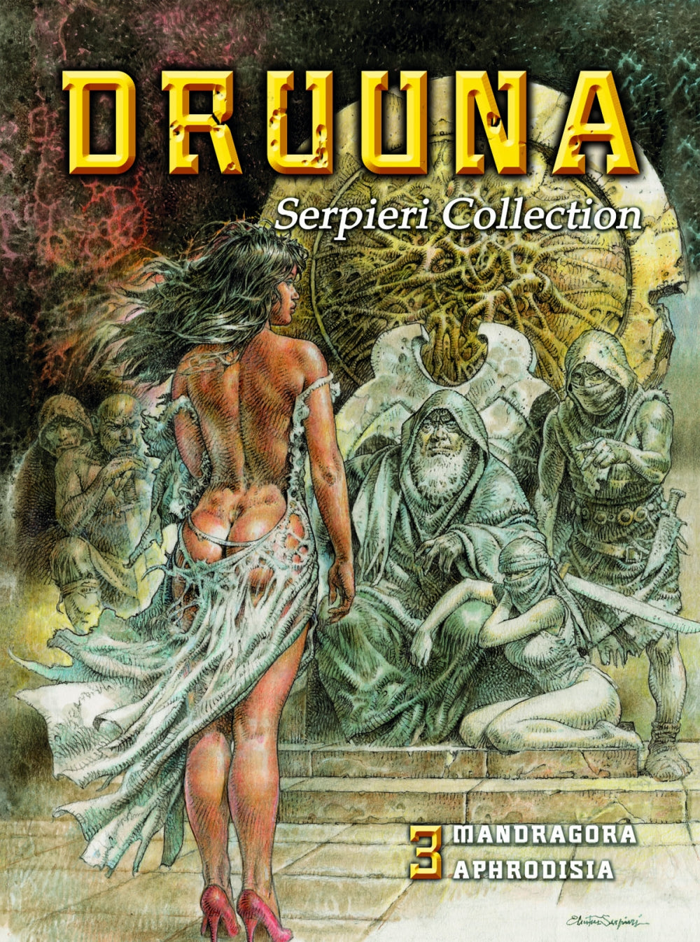 Serpieri Collection 3 - Druuna - Mandragora & Aphrodisia
