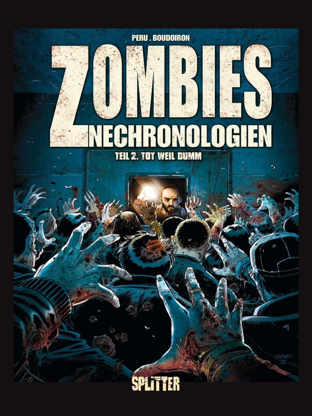 Zombies - Nechronologien 2 - Tot weil dumm
