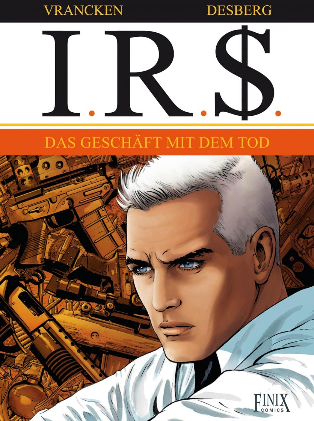 I.R.$. 15 - Das Geschäft mit dem Tod