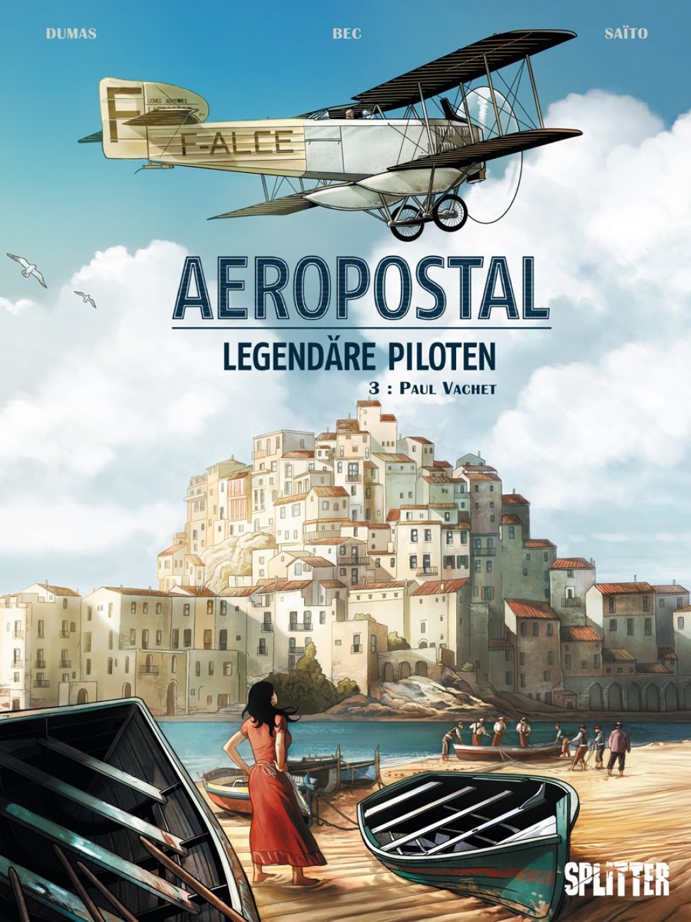 Aeropostale - Legendäre Piloten 3 - Paul Vachet