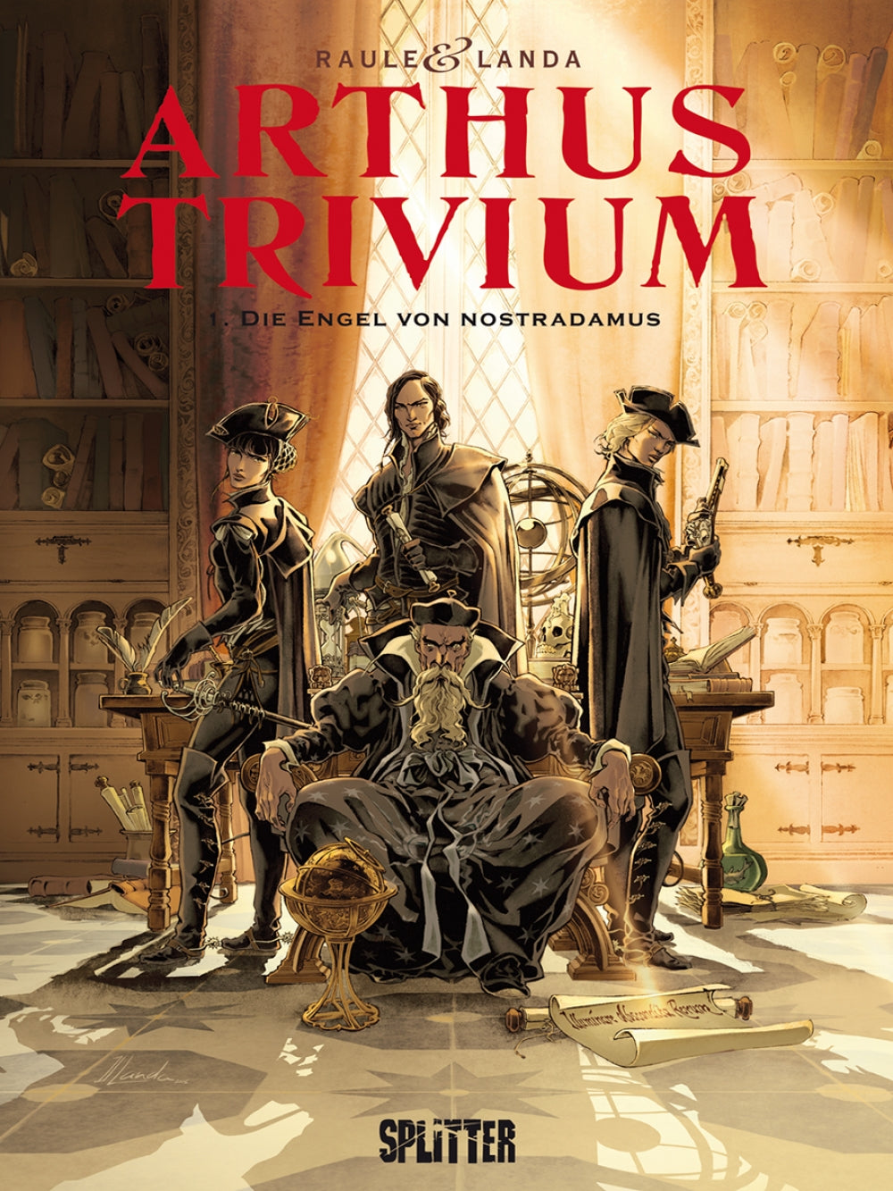 Arthus Trivium 1 - Die Engel von Nostradamus