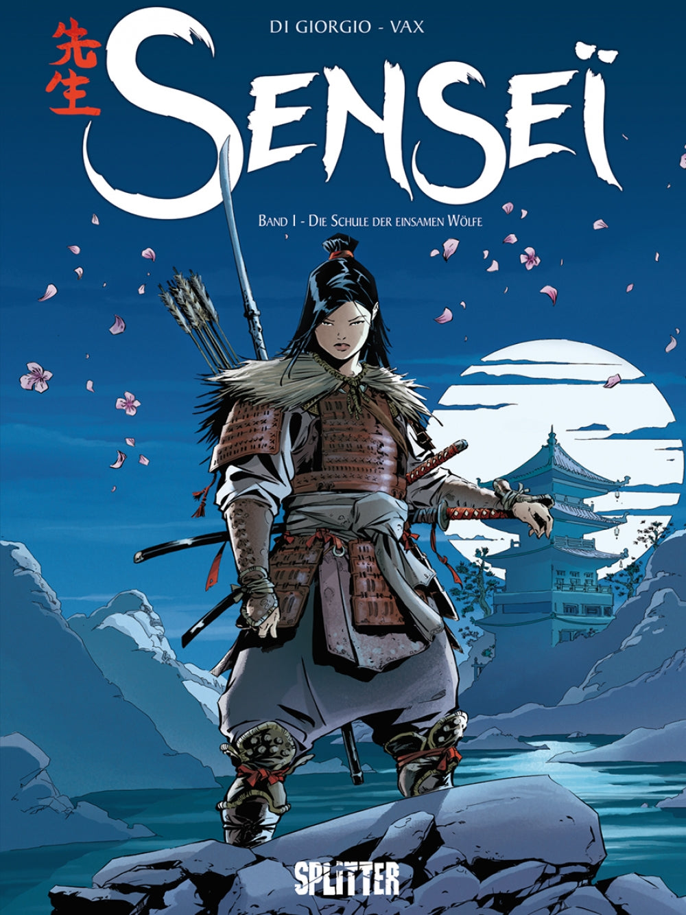 Sensei 1 - Die Schule der einsamen Wölfe
