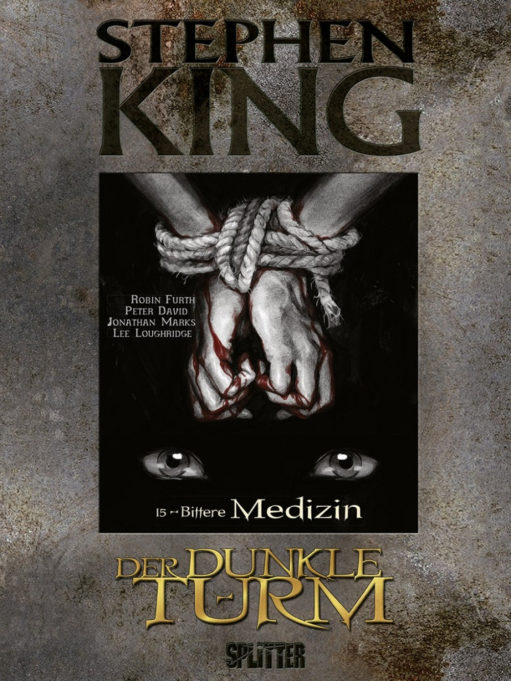 Stephen King: Der Dunkle Turm 15 - Bittere Medizin