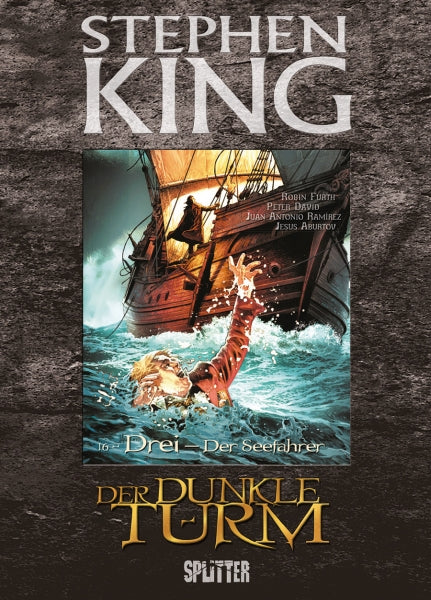 Stephen King: Der Dunkle Turm 16 - Der Seefahrer