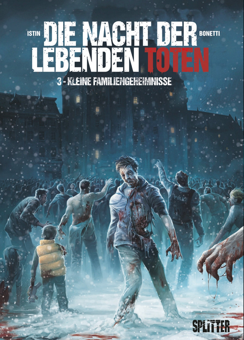 Die Nacht der lebenden Toten 3 - Kleine Familiengeheimnisse