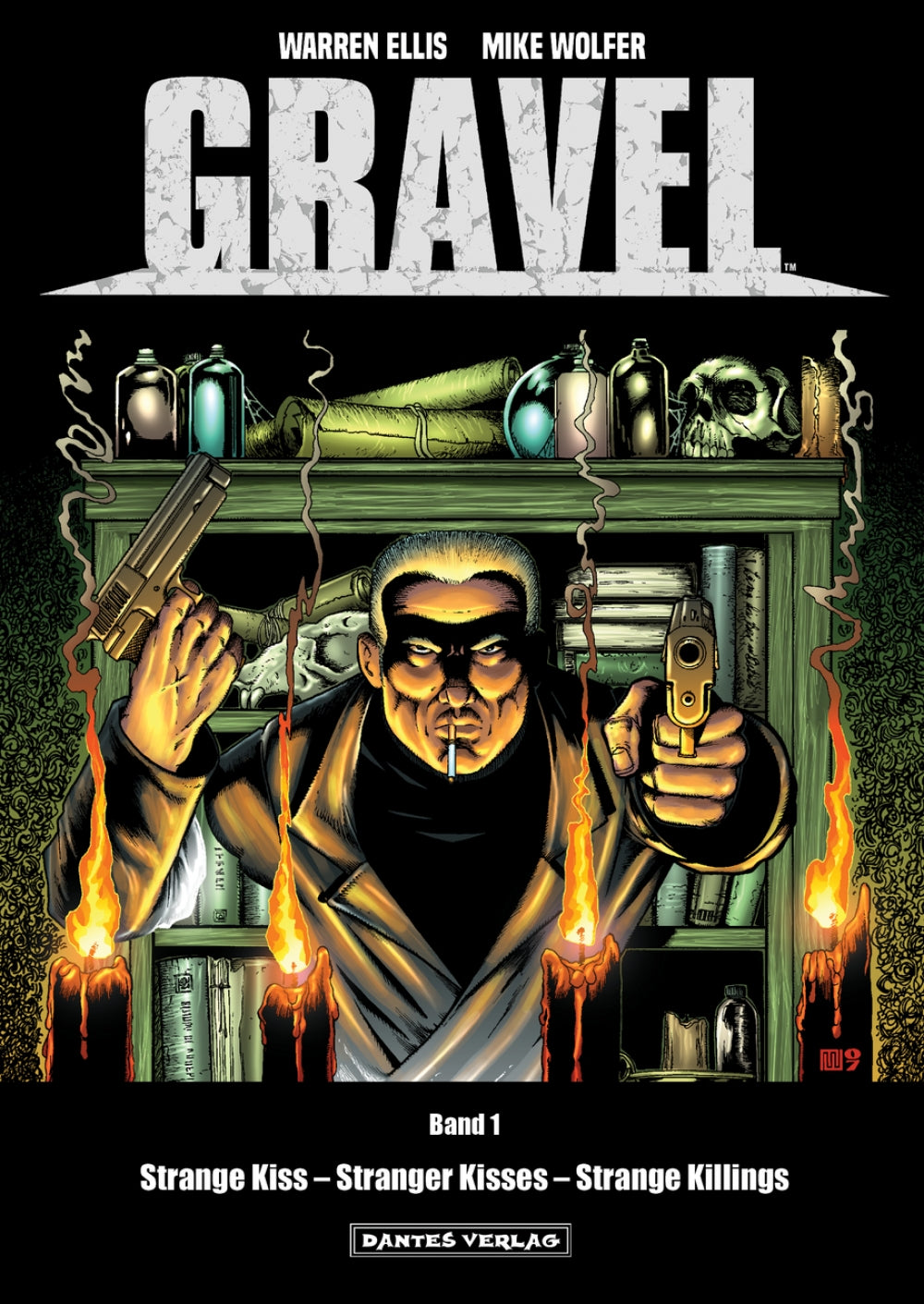Gravel 1 - Strange Kiss – Stranger Kisses – Strange Killings