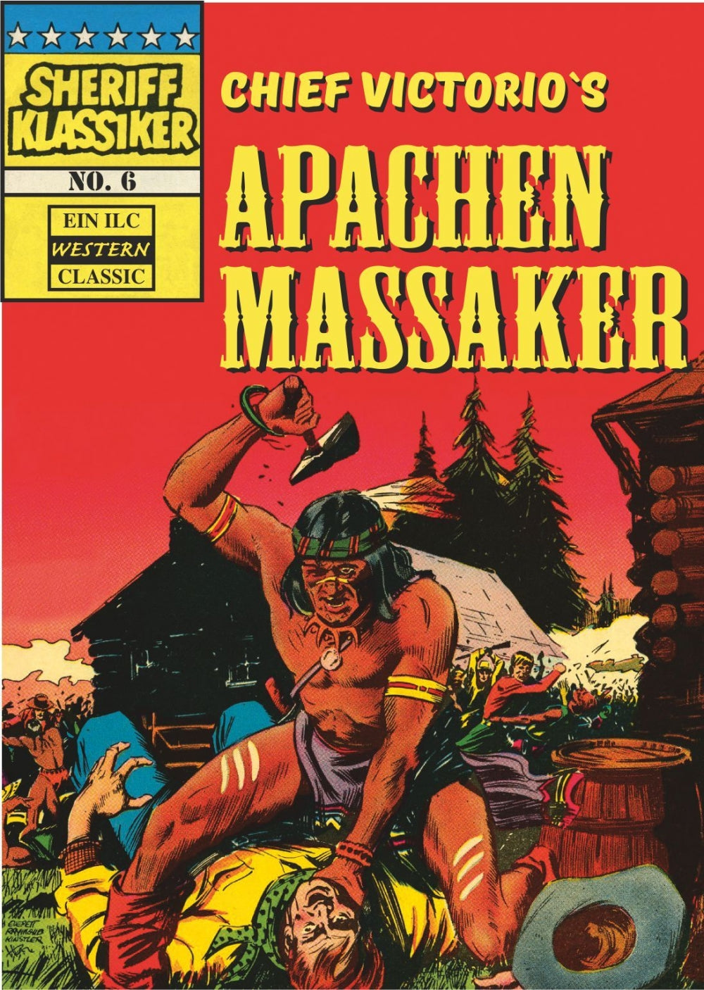 Sheriff Klassiker 6 - Apachen Massaker