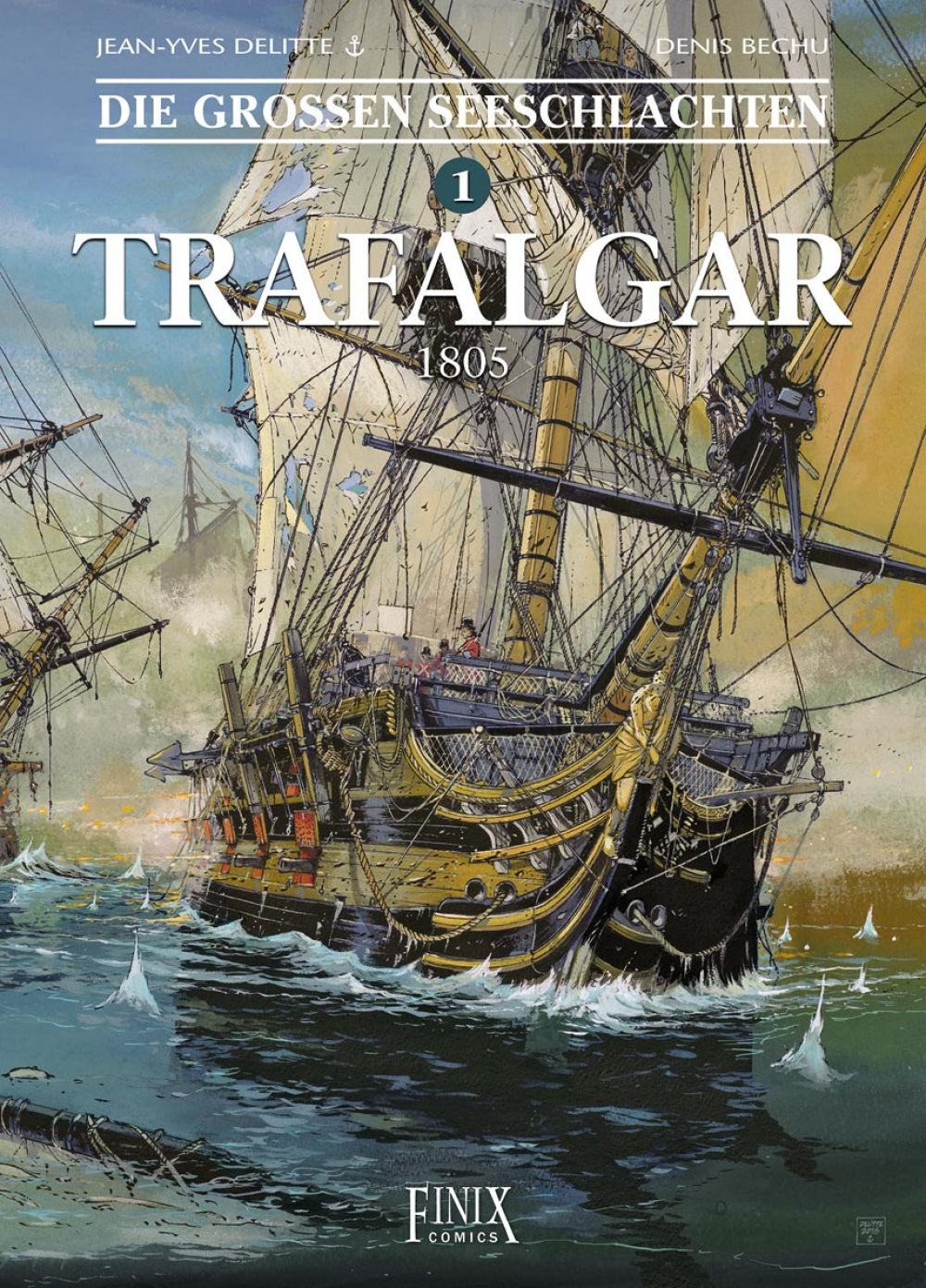 Die großen Seeschlachten #1 -Trafalgar