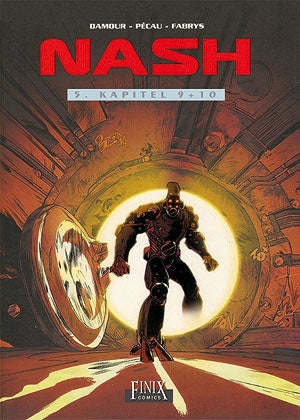 Nash Gesamtausgabe 5 - Kapitel 9+10