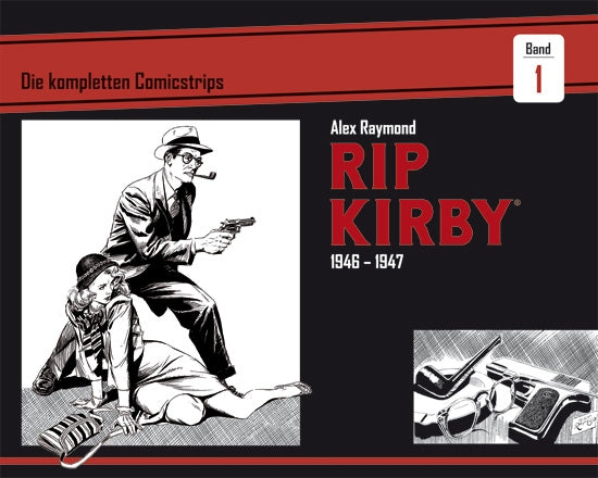 Rip Kirby 01 - Die kompletten Comicstrips 1946-1947