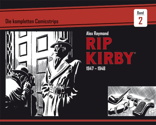Rip Kirby 02 - Die kompletten Comicstrips 1947-1948