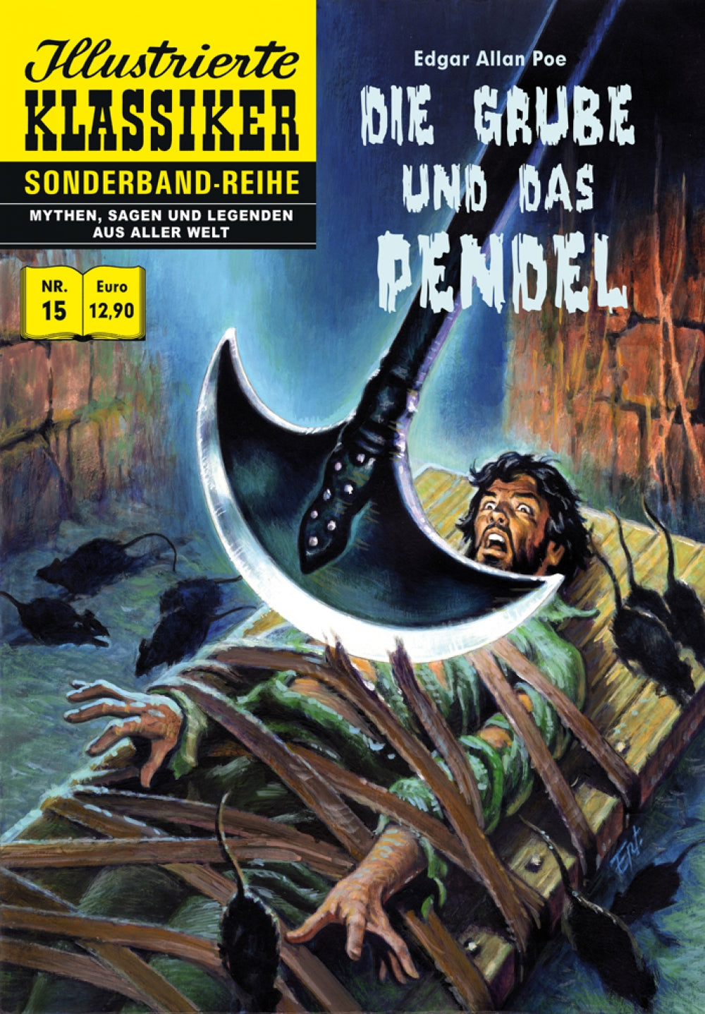 Illustrierte Klassiker Sonderband 15 - Die Grube und das Pendel