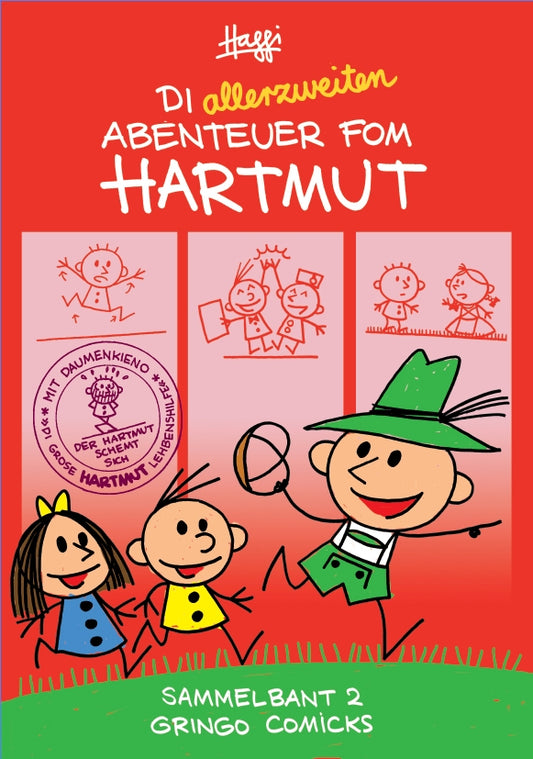 Die allerzweiten Abenteuer fom Hartmut! - Sammelbant 2