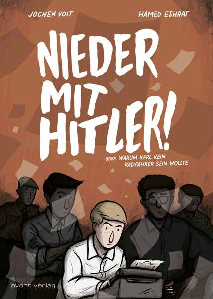Nieder mit Hitler! – oder Warum Karl kein Radfahrer sein wollte