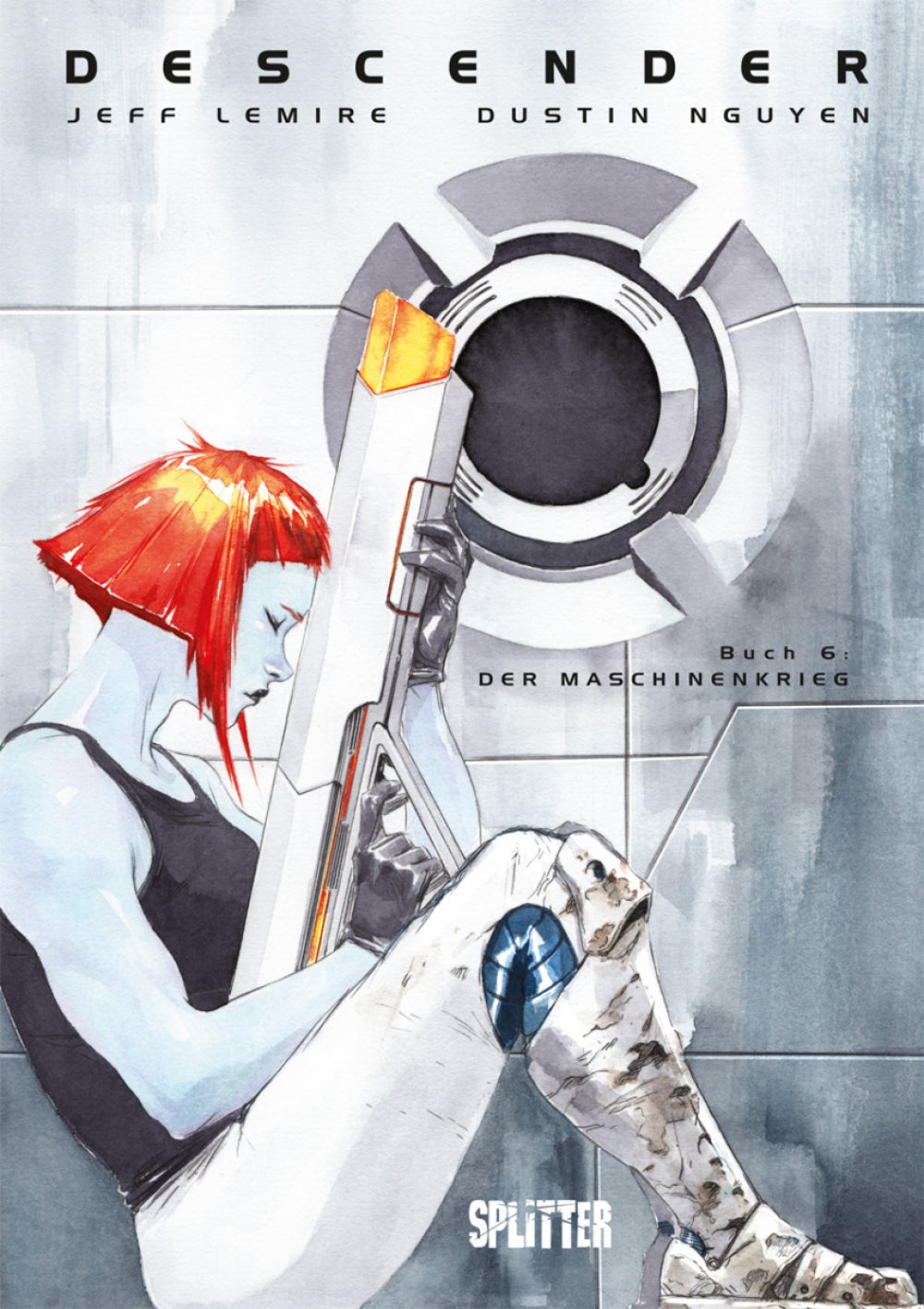 Descender 6 - Der Maschinenkrieg