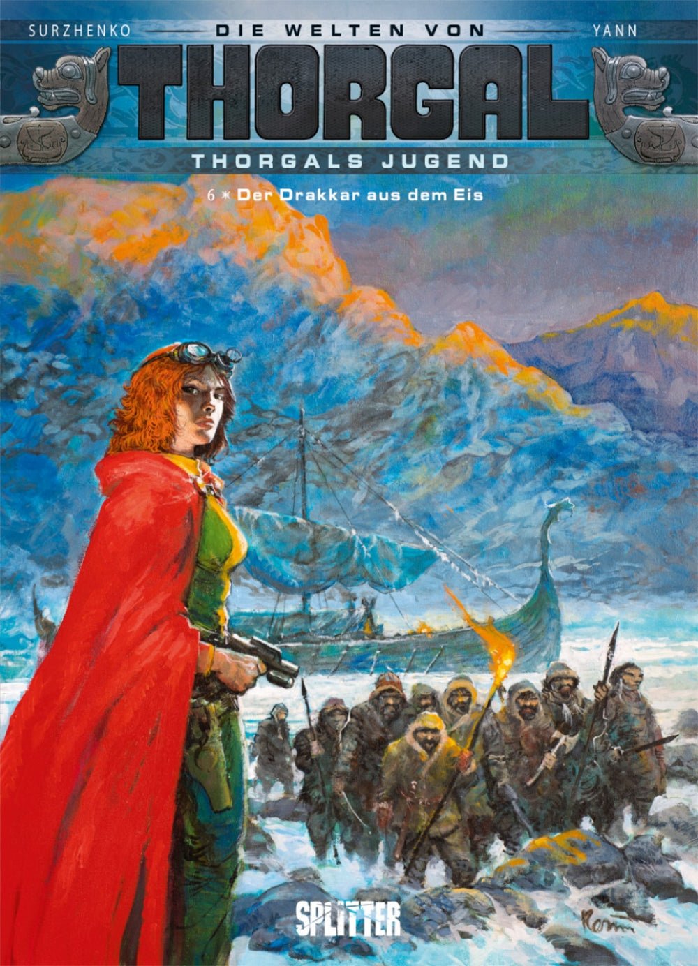 Die Welten von Thorgal - Thorgals Jugend 6 - Der Drakkar aus dem Eis