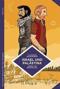 Die Comic-Bibliothek des Wissens: Israel und Palästina