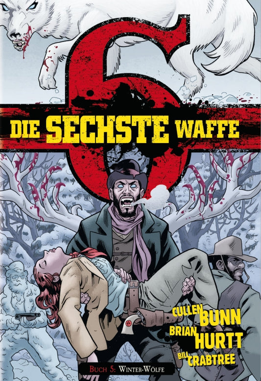 Die sechste Waffe #5 – Winter-Wölfe