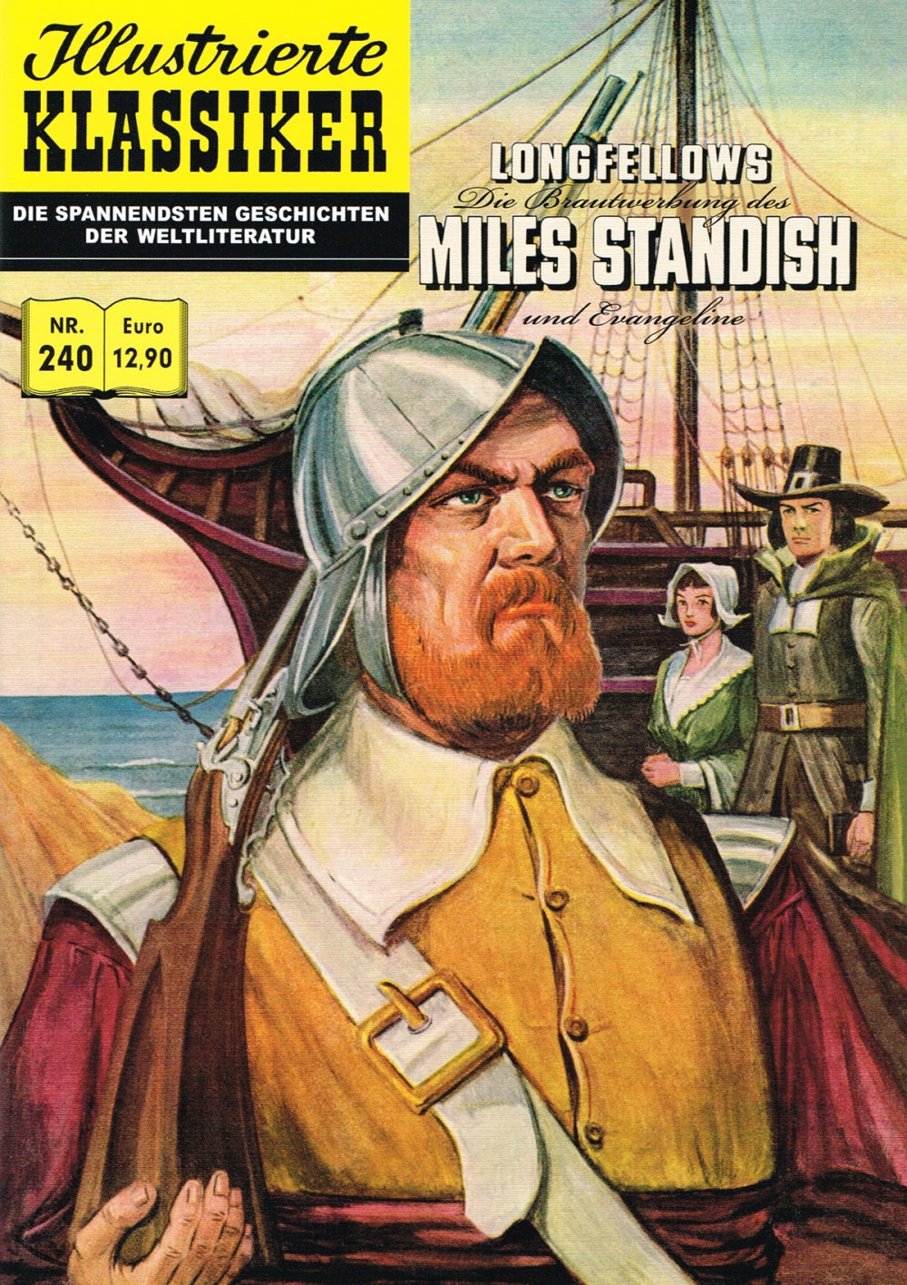 Illustrierte Klassiker Nr. 240 - Die Brautwerbung des Miles Standish