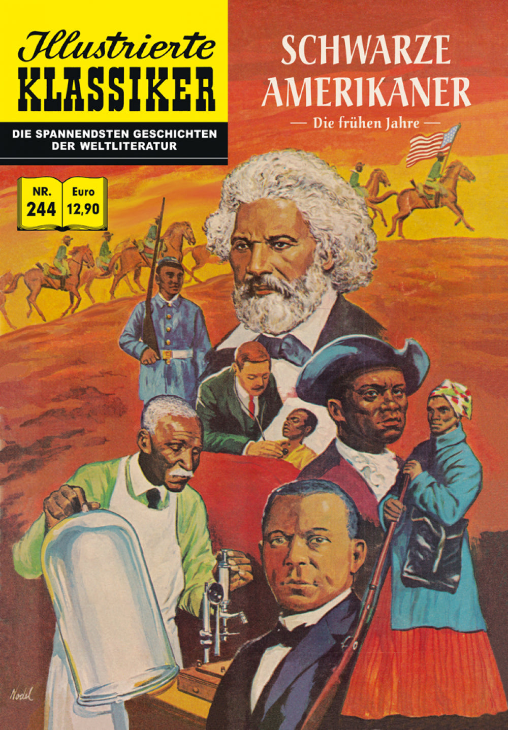 Illustrierte Klassiker Nr. 244 - Schwarze Amerikaner - Die frühen Jahre