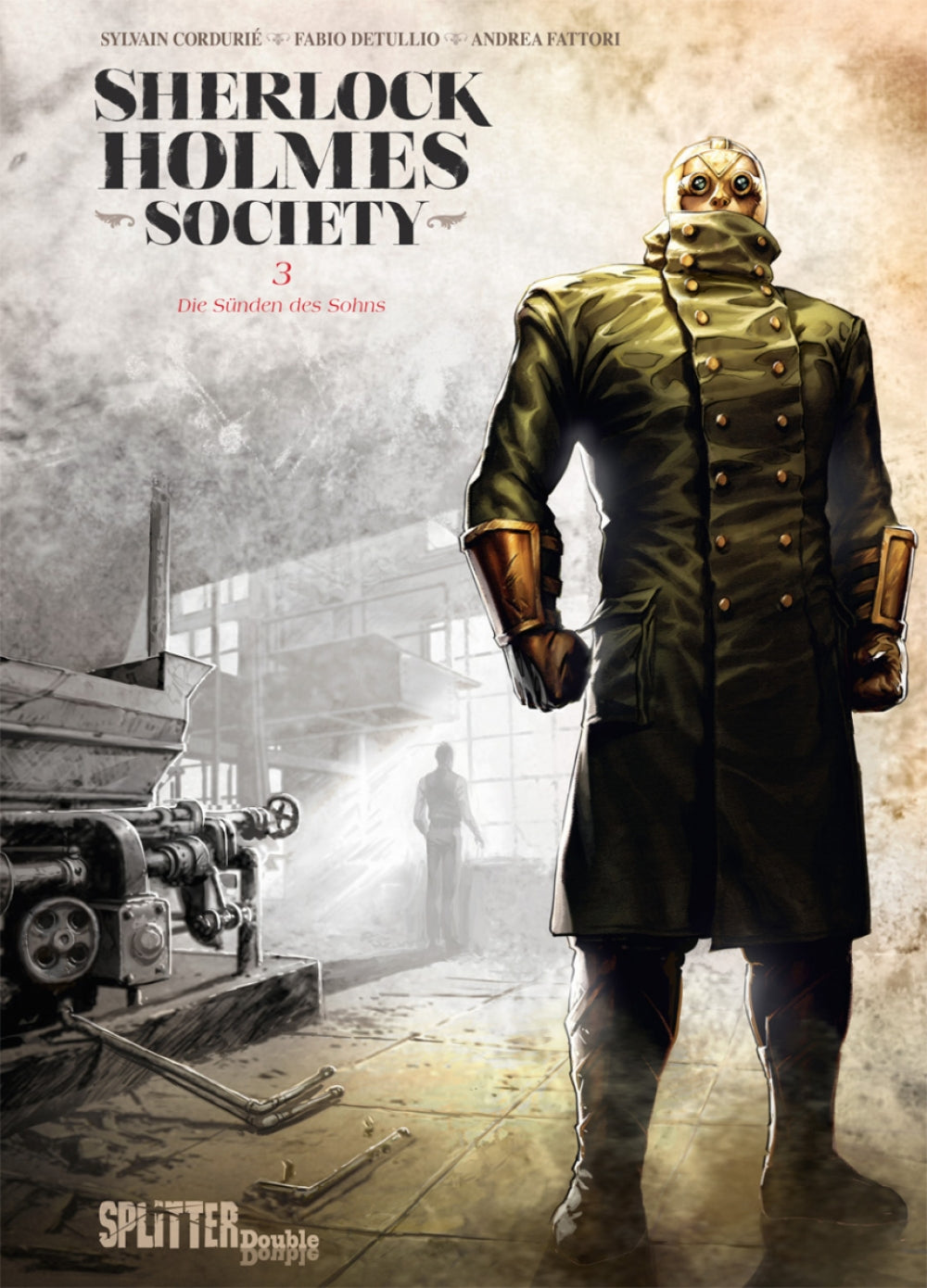 Sherlock Holmes - Society 3 - Die Sünden des Sohnes