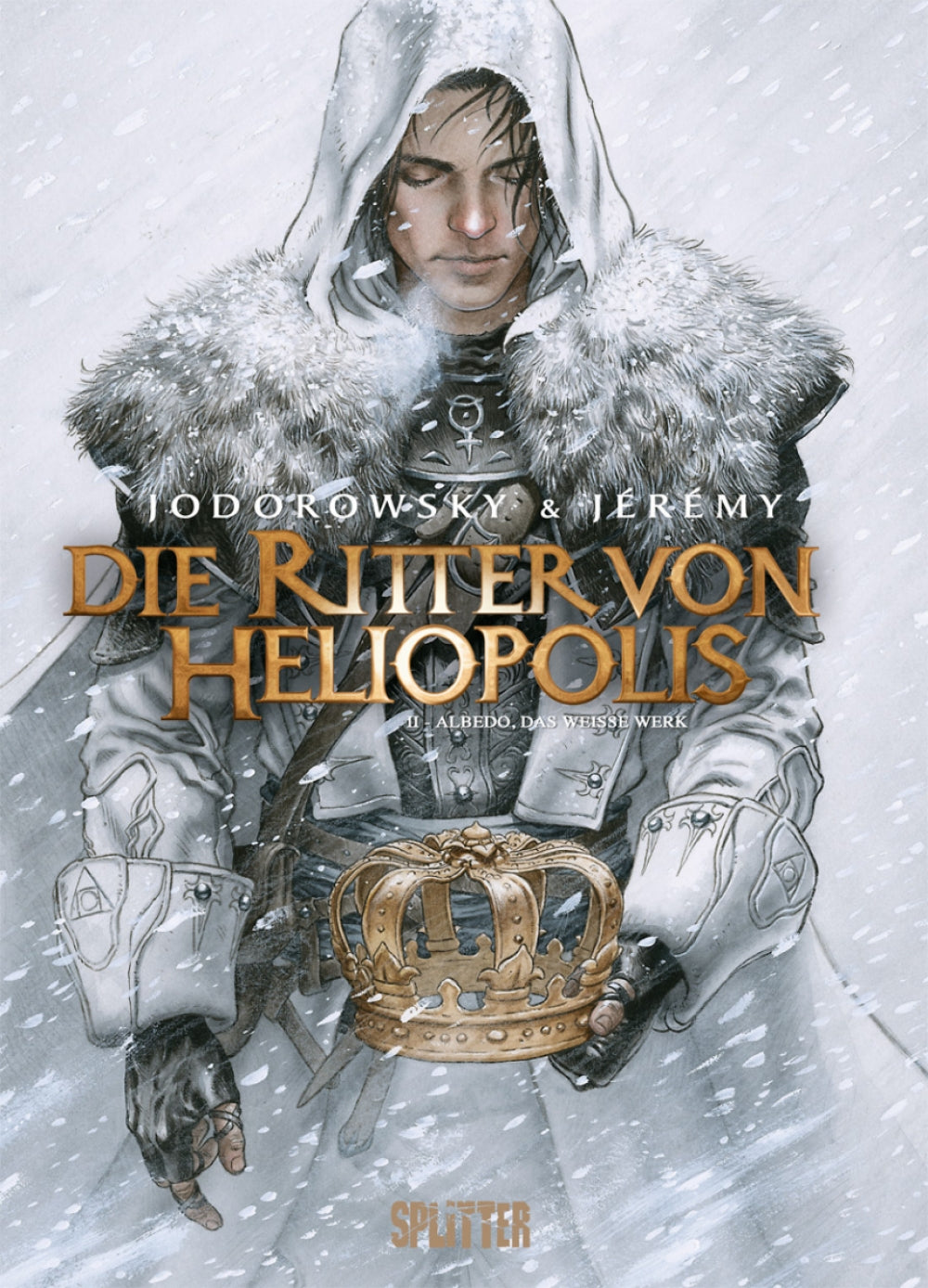 Die Ritter von Heliopolis 2 - Albedo, das weiße Werk