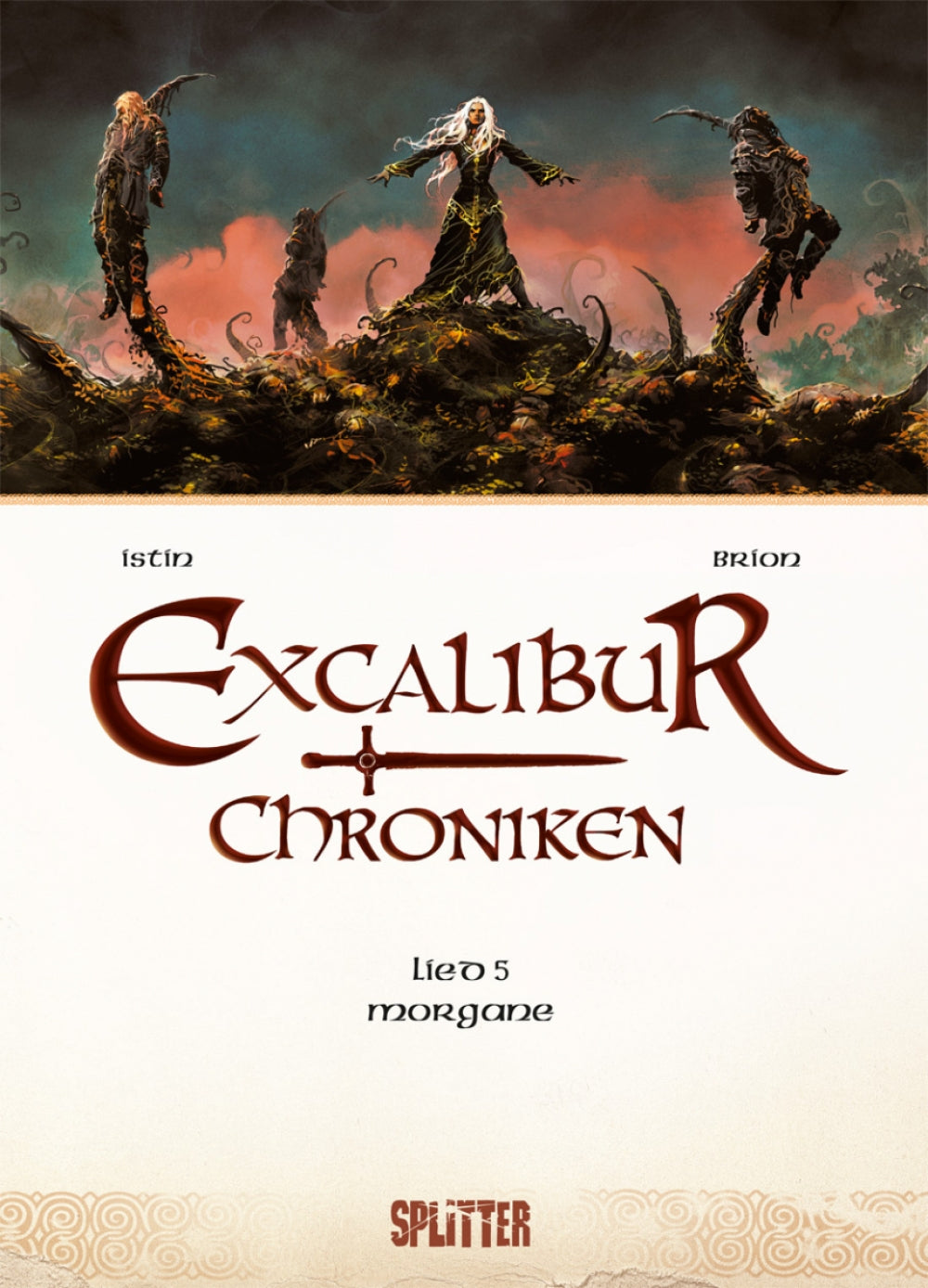 Excalibur Chroniken 5 - Morgane