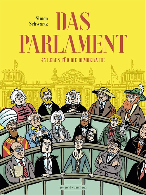 Das Parlament – 45 Leben für die Demokratie