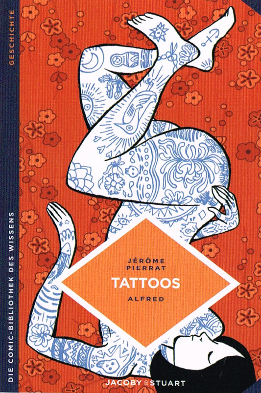 Die Comic-Bibliothek des Wissens: Tattoos
