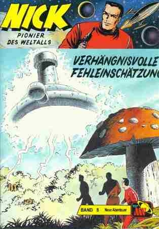 Nick - Neue Abenteuer 08 - Verhängnisvolle Fehleinschätzung