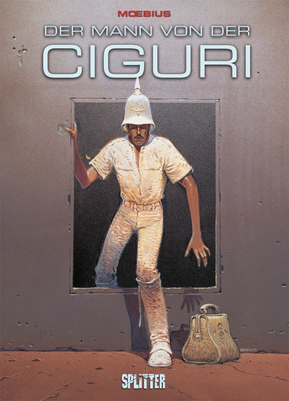 Moebius: Der Mann von der Ciguri