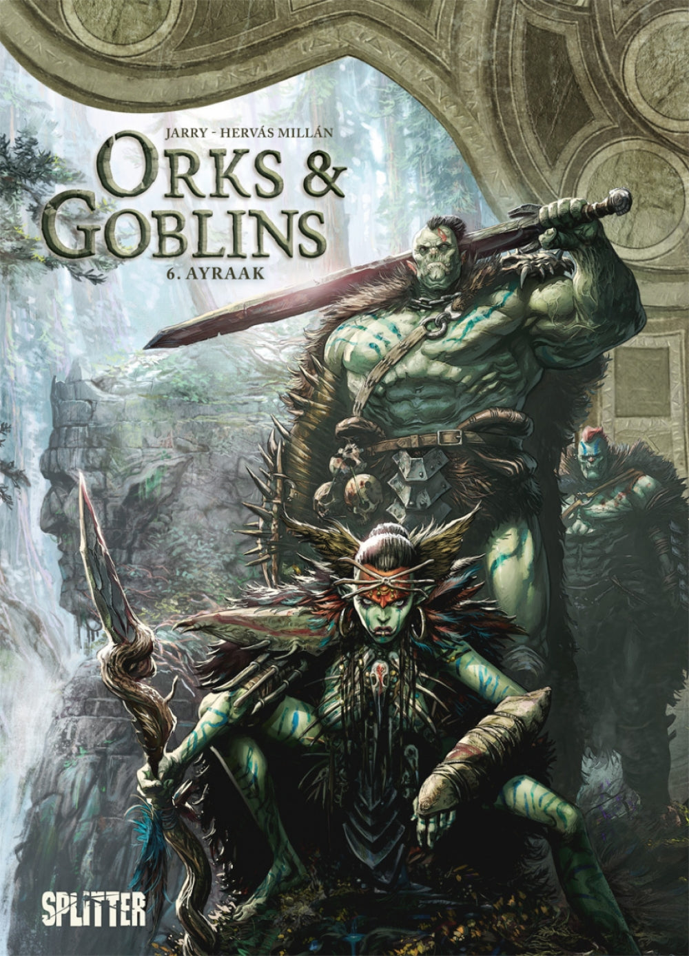 Orks und Goblins 6 - Ayraak